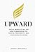 Upward: Social Mobility as ...