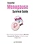 Essential Menopause Survival Guide: Tips & Tricks to Combat Fatigue, Minimize Annoying Hot flashes, & Control Pesky Weight Gain