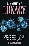 Pandemic of Lunac...