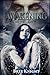 Awakening (Valkyrie: Alex B...