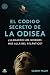 El Código Secreto de La Odisea by Gilbert Pillot