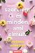 Szerelem és minden, ami elmúlt