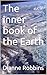The inner book of the Earth