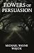 Powers of Persuasion