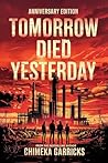 Tomorrow Died Yesterday Anniversary Edition