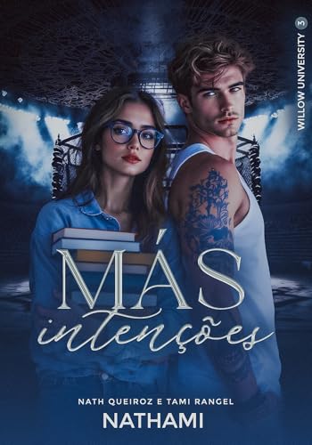 Más Intenções (Willow University Livro 3) (Portuguese Edition)