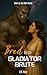 Bred by the Gladiator Brute by R.R. Rider