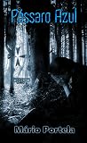 Pássaro Azul (ORDO, #3)