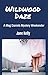 Wildwood Daze by Jane  Kelly