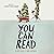You Can Read