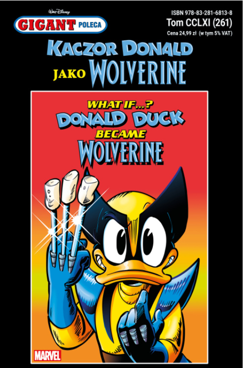Kaczor Donald jako Wolverine (Gigant Poleca, #261)