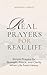 Real Prayers for Real Life:...