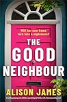 The Good Neighbou...