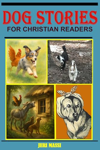 Dog Stories for Christian Readers (Paperback)