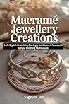 Macramé Jewellery...