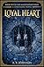 Loyal Heart by A.R. Johnson