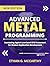 ADVANCED METAL PROGRAMMING : Harnessing Apple’s Low-Level GPU Framework for Modern Application Development (EXCELLENCY WEB DEVELOPMENT, CODING,AND PROGRAMMING BOOKS)