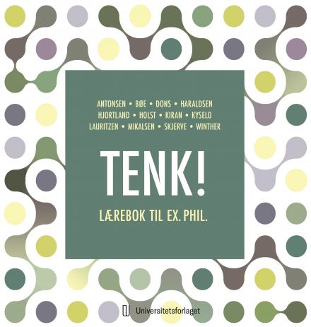 Tenk! Lærebok til ex.phil.
