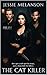 The Cat Killer