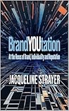 BrandYOUtation: A...