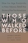Those Who Walked ...