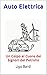 Auto Elettrica: Un Colpo al...
