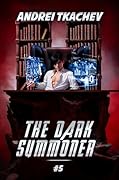 The Dark Summoner #5