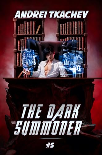 The Dark Summoner #5 (The Dark Summoner #5)
