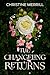 The Changeling Returns by Christine Merrill