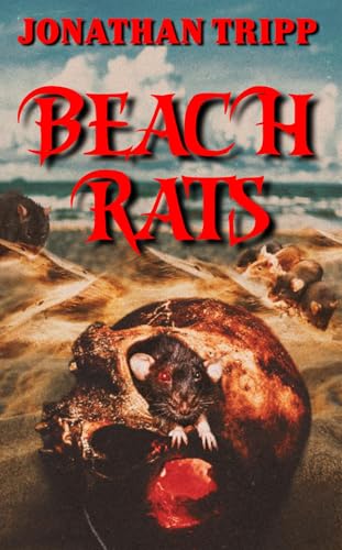 Beach Rats (Creature Feature Book 10)