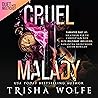 Cruel Malady: A N...