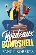 Bordeaux Bombshell