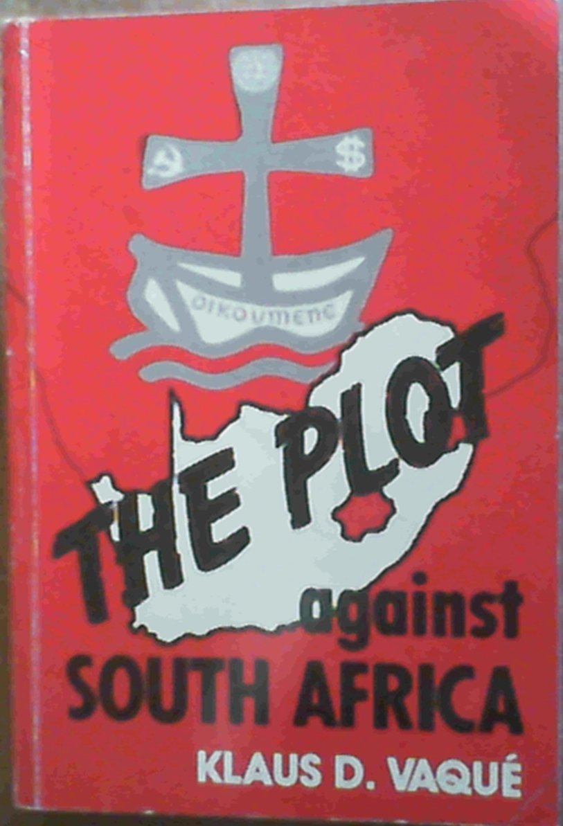 The Plot Against South Africa (Paperback)
