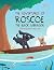 The Adventures of Roscoe Th...