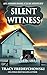 Silent Witness: A Clean Coz...