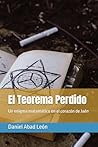 El Teorema Perdido by Daniel Abad León