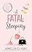 A Fatal Steeping: A Page-Turning Cozy Mystery Short Story Set in a Quaint Tearoom (Emma Warwick Mystery)