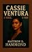 Cassie Ventura: A Voice, A ...