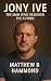 "Jony Ive: The Man Who Desi...