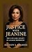 Justice with Jeanine: The L...
