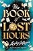 The Book of Lost Hours