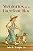 Memories of a Barefoot Boy by Dale Wright
