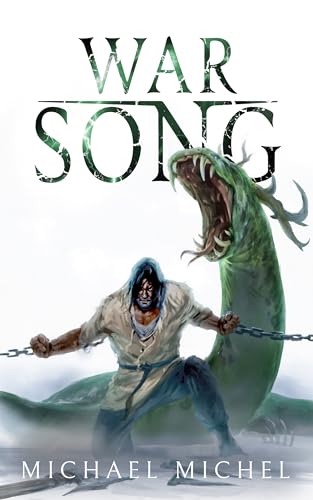 War Song: A Dreams of Dust and Steel Saga (Kindle Edition)
