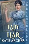 Lady Liar (A Series of Senseless Complications #5)