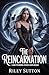 The Reincarnation: A dark p...