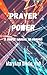 Prayer Power by MaryAnn Diorio