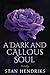 A Dark and Callous Soul: Fa...