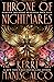 Throne of Nightmares by Kerri Maniscalco