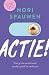 Actie! by Nori Spauwen