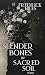 Slender Bones in Sacred Soil
